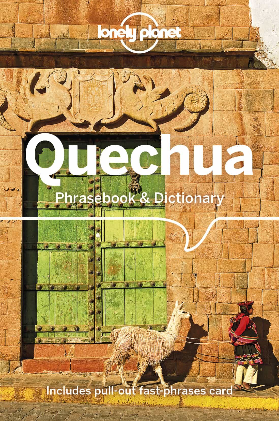 Portada del Libro Lonely Planet Quechua Phrasebook & Dictionary 5 2019 de - 9781786570918