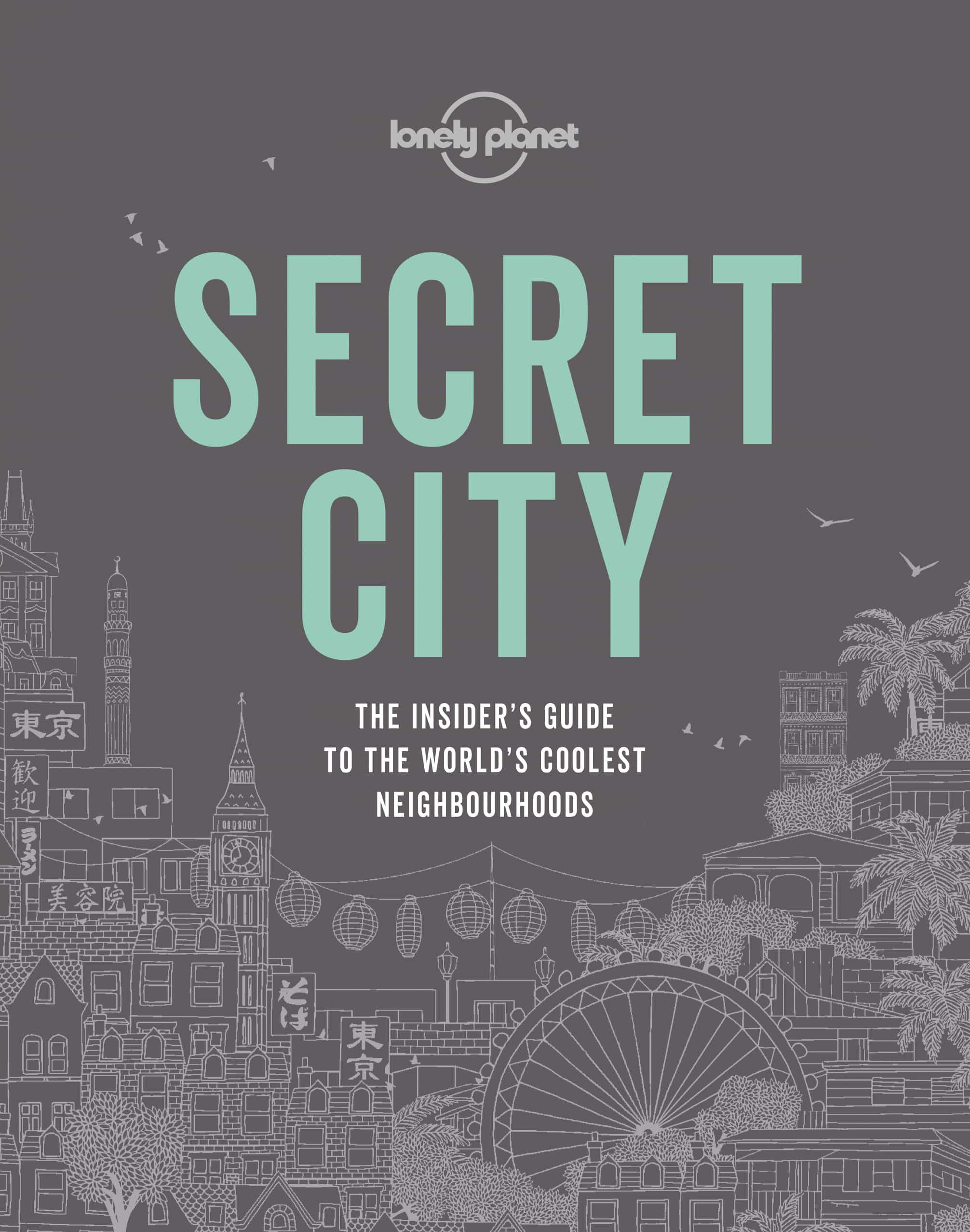 Portada del Libro Lonely Planet Secret City 1 2020 de - 9781788689168