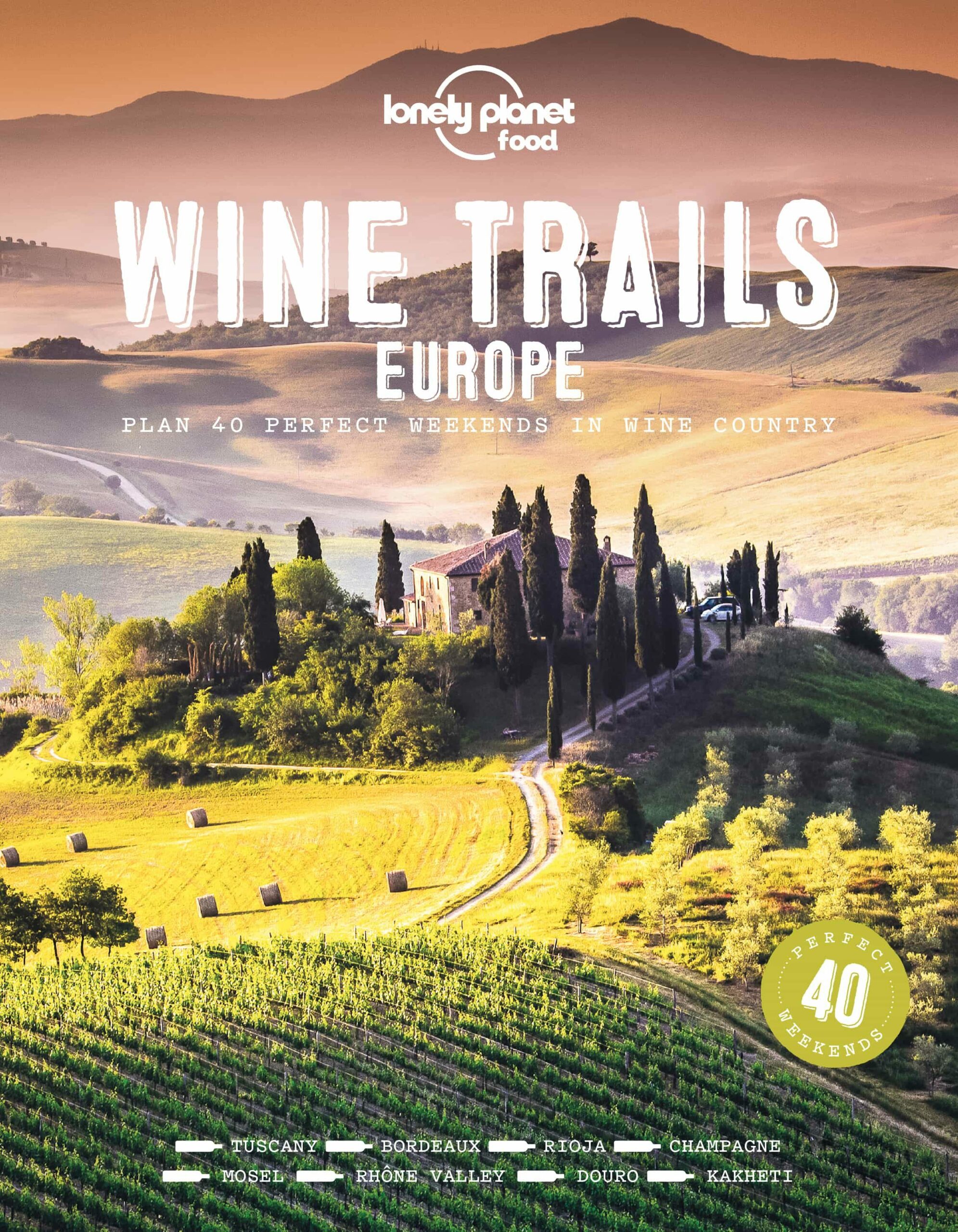Portada del Libro Lonely Planet Wine Trails Of Europe 1 2020 de - 9781788689465