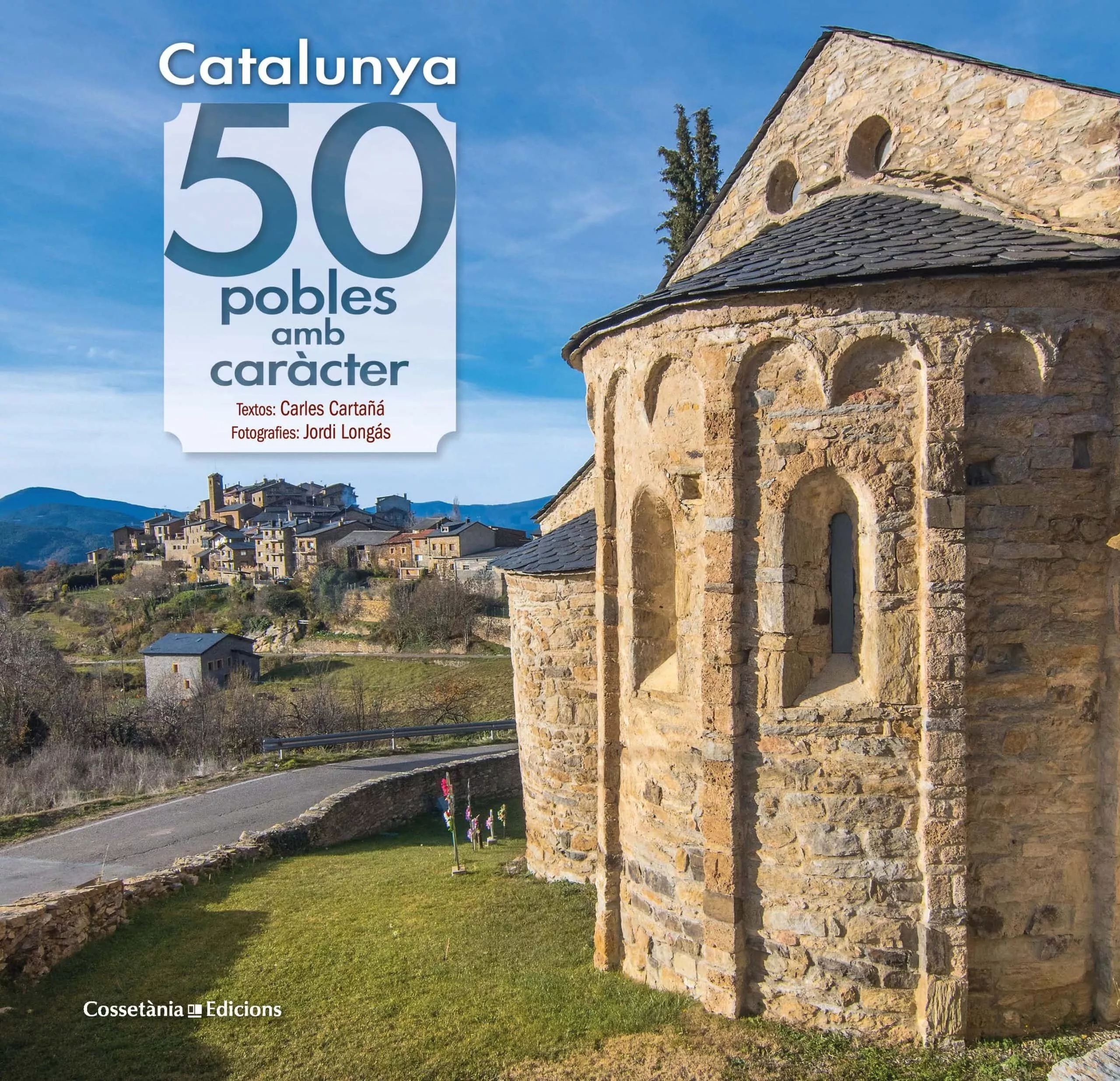 Portada del Libro Catalunya: 50 Pobles Amb Caràcter de Longas Ma - 9788490348727