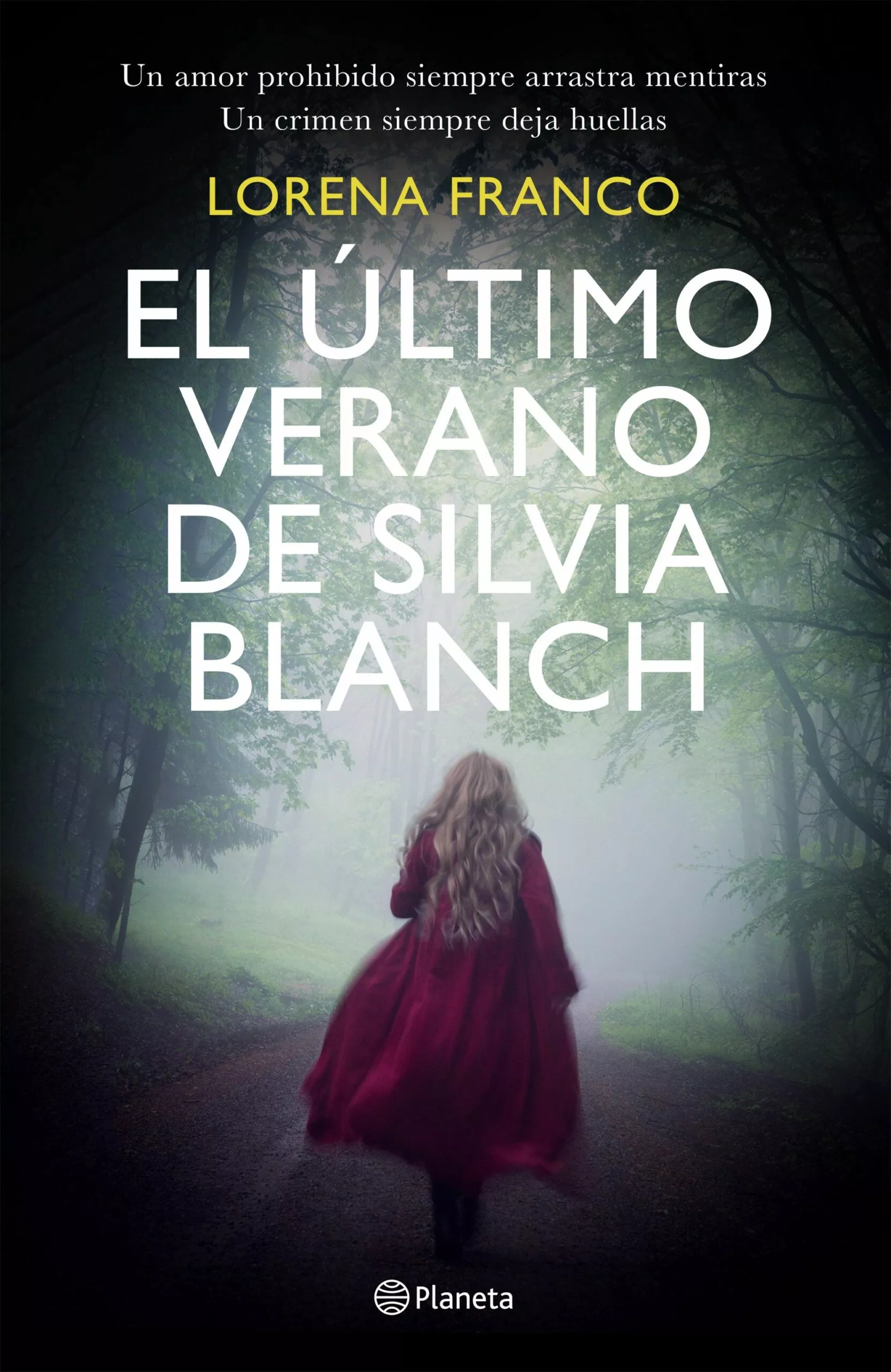 Portada del Libro El Último Verano De Silvia Blanch de Lorena Franco - 9788408221715