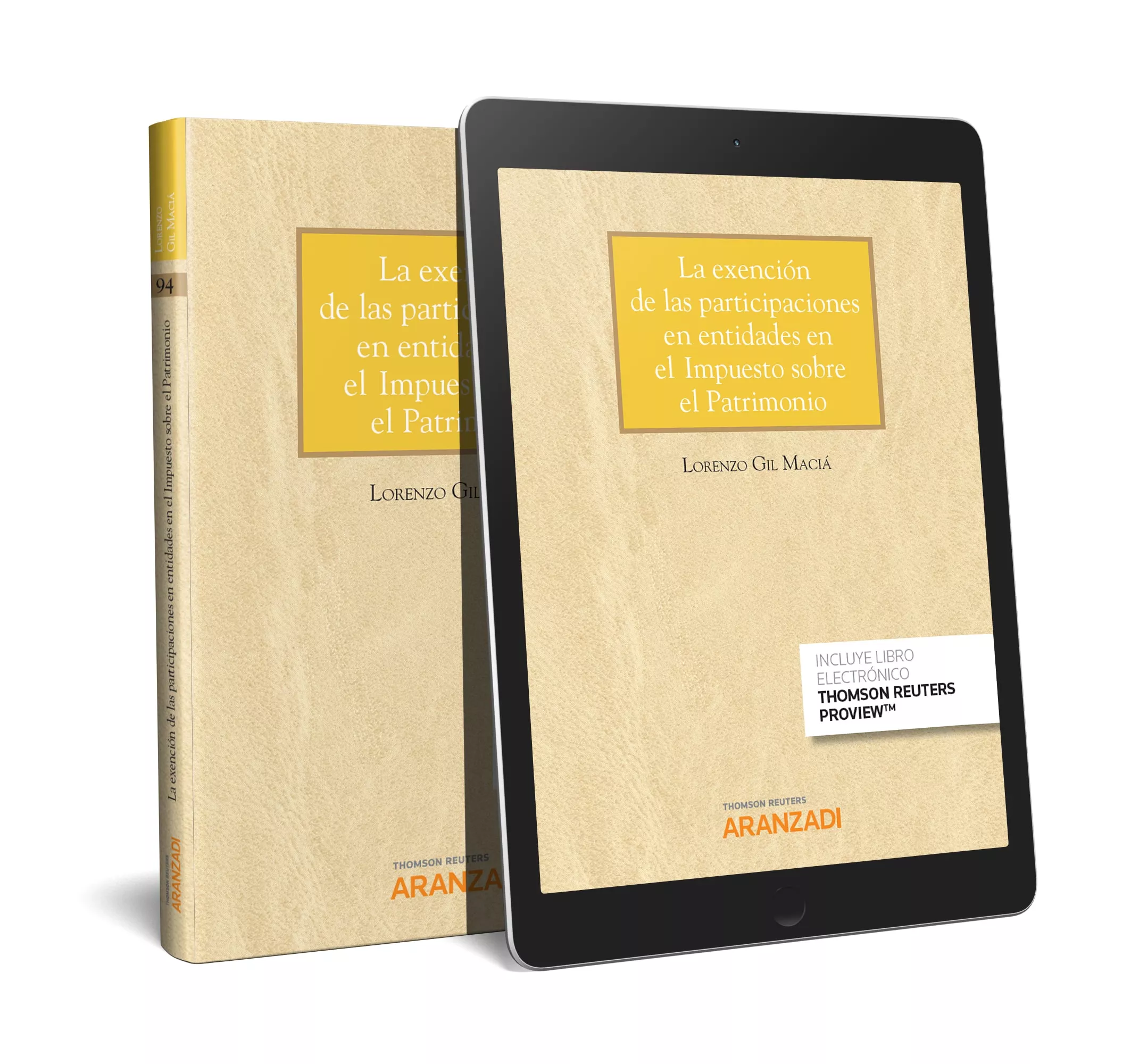 Portada del Libro La Exención De Las Participaciones En Entidades En El Impuesto So Bre de Lorenzo Gil Macia - 9788413098456