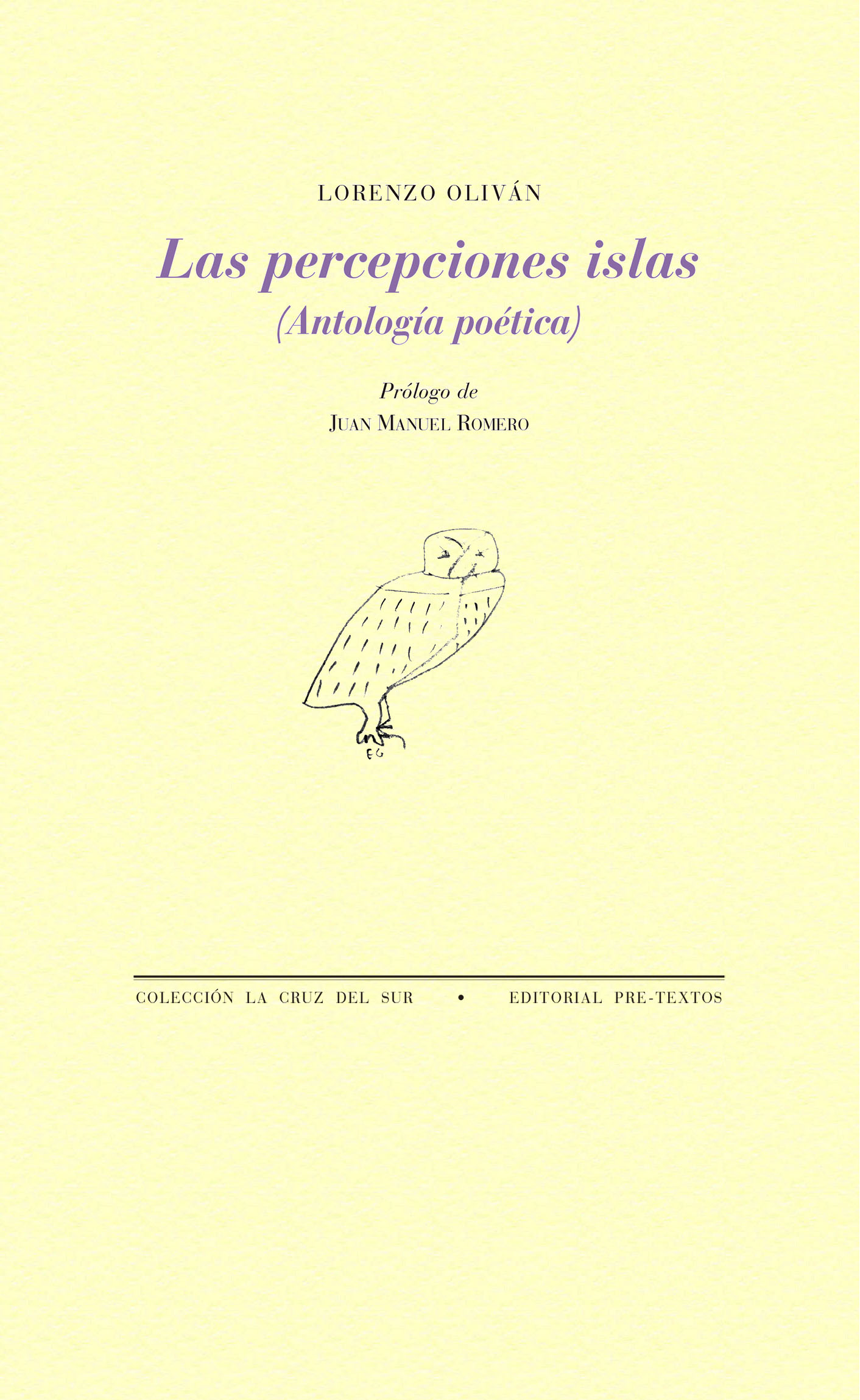 Portada del Libro Las Percepciones Islas. Antología Poética de Lorenzo Olivan - 9788417830977