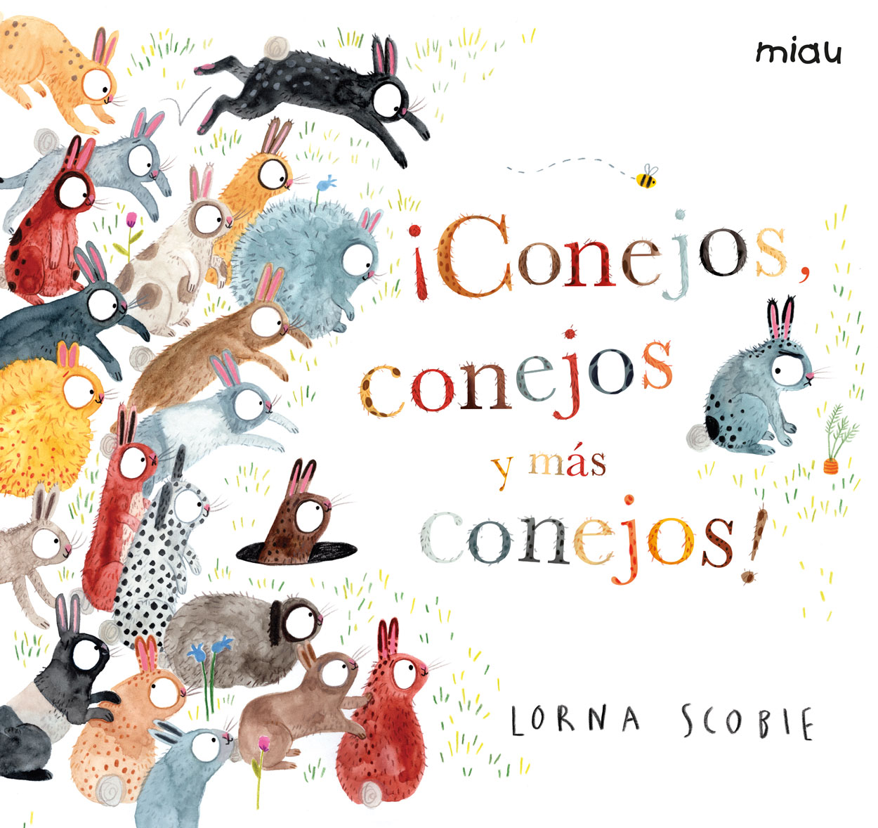 Portada del Libro ¡Conejos Conejos Y Más Conejos! de Lorna Scobie - 9788416082315