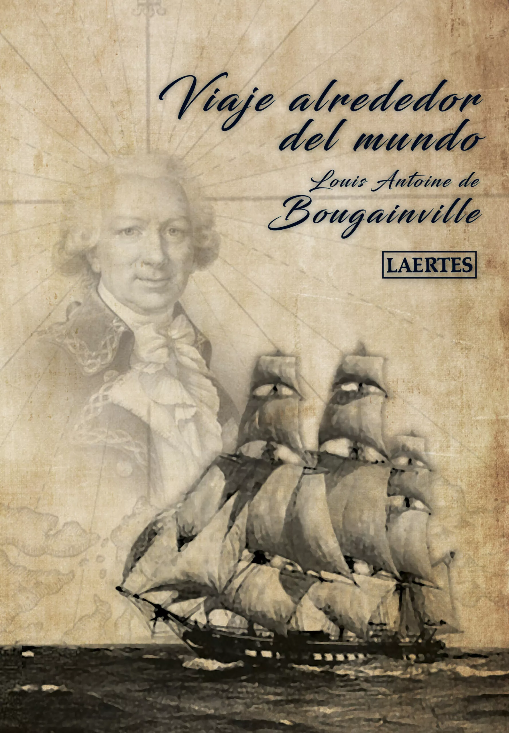 Portada del Libro Viaje Alrededor Del Mundo de Louis Antoine De Bougainville - 9788416783922