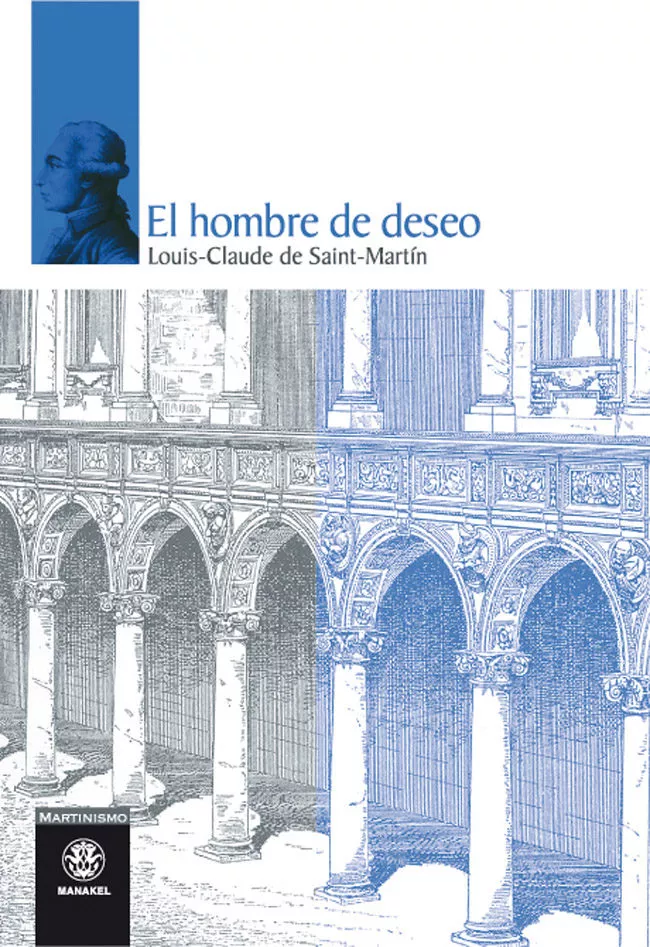 Portada del Libro El Hombre De Deseo de Louis Claude Saint Martin - 9788498270587