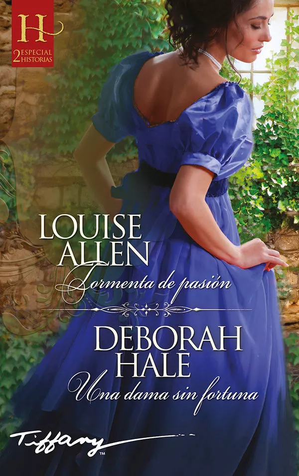 Portada del Libro Tormenta De Pasion / Una Dama Sin Fortuna de Louise Allen - 9788413283005