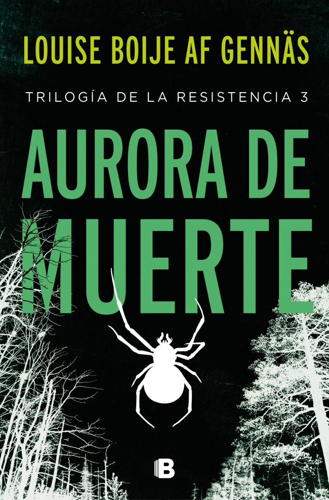 Portada del Libro Aurora De Muerte (Trilogía De La Resistencia 3) de Louise Boije Af Gennas - 9788466668088