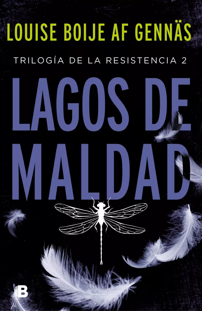 Portada del Libro Lagos De Maldad (Trilogía De La Resistencia 2) de Louise Boije Af Gennas - 9788466667067