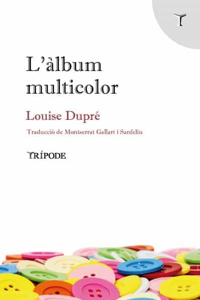 Portada del Libro L Àlbum Multicolor de Louise Dupre - 9788412065169