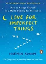 Portada del Libro Love For Imperfect Things : How To Accept Yourself In A World Striving de - 9780143132295