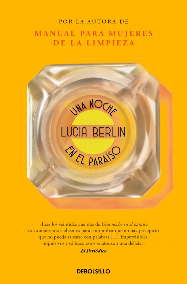 Portada del Libro Una Noche En El Paraíso de Lucia Berlin - 9788466350785