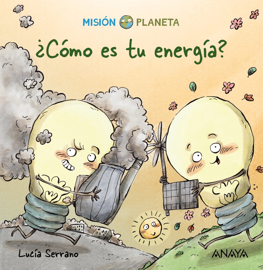 Portada del Libro Mision Planeta ¿Como Es Tu Energia? de Lucia Serrano - 9788469865781