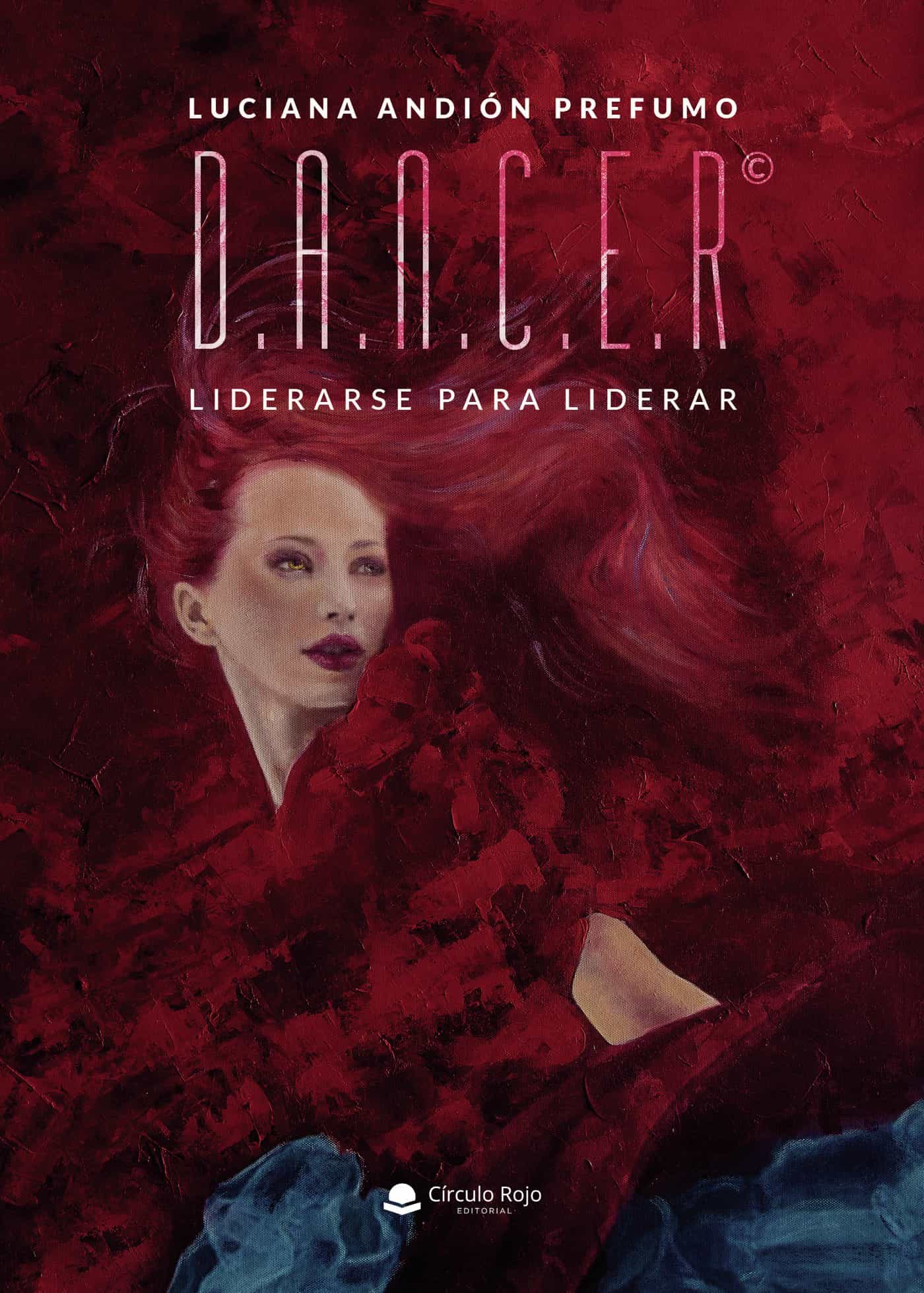 Portada del Libro D.A.N.C.E.R de Luciana Andion Prefumo - 9788413319070