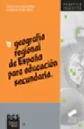Portada del Libro Geografia Regional De España Para Educacion Secundaria de Lucinio De Prado Gomez - 9788497562713