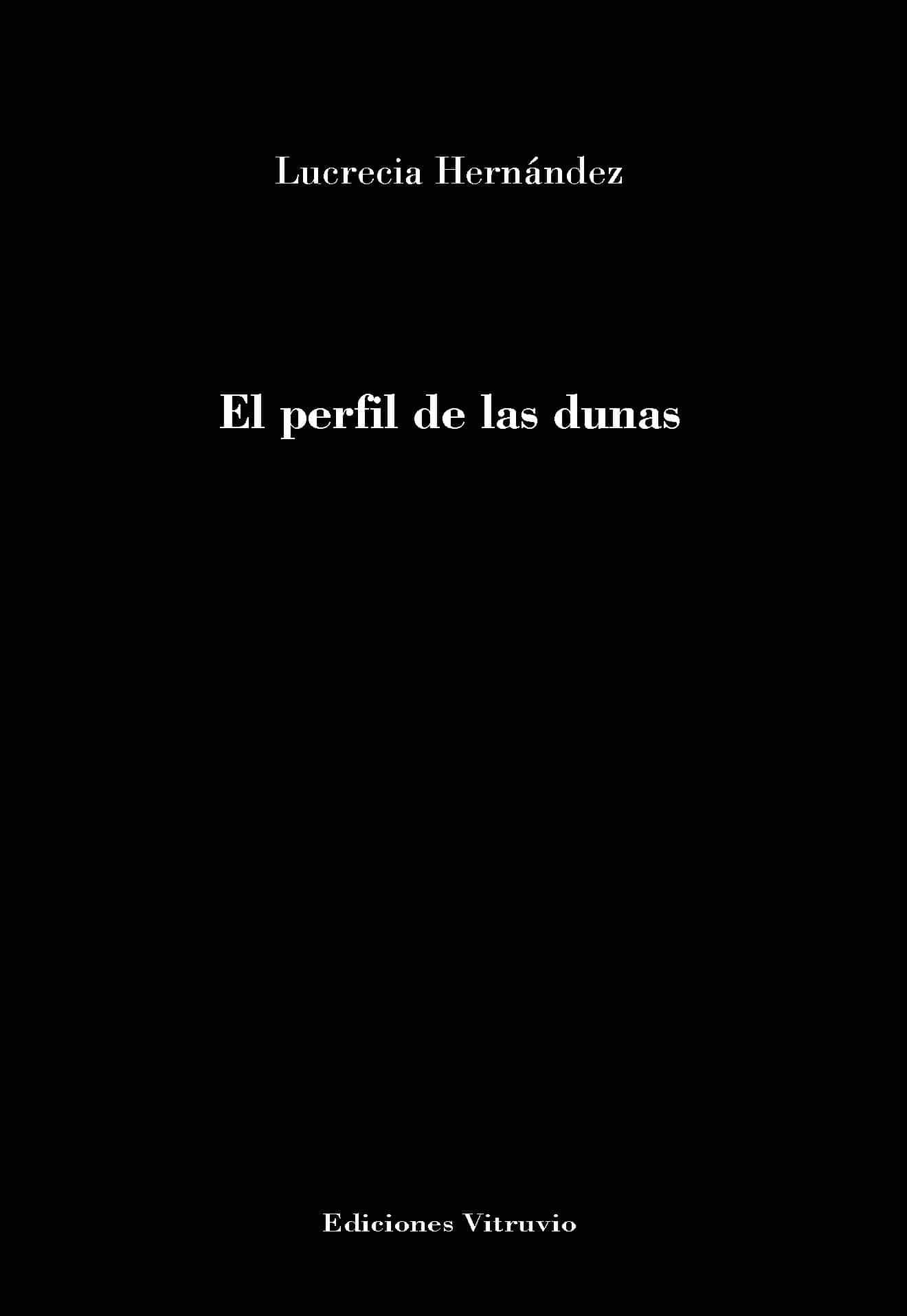 Portada del Libro El Perfil De Las Dunas de Lucrecia Hernandez Rodriguez - 9788412146684