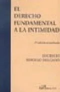 Portada del Libro El Derecho Fundamental A La Intimidad (2ª Ed.) de Lucrecio Rebollo Delgado - 9788497726986