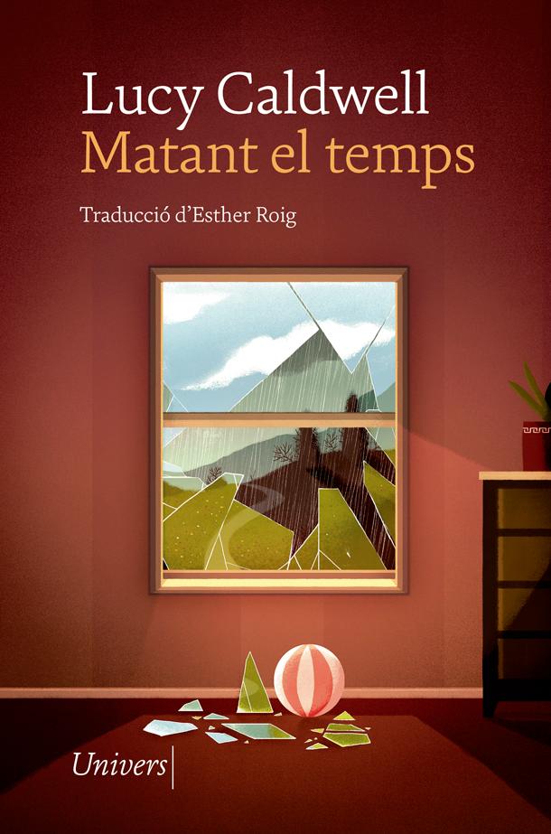 Portada del Libro Matant El Temps de Lucy Caldwell - 9788417868826