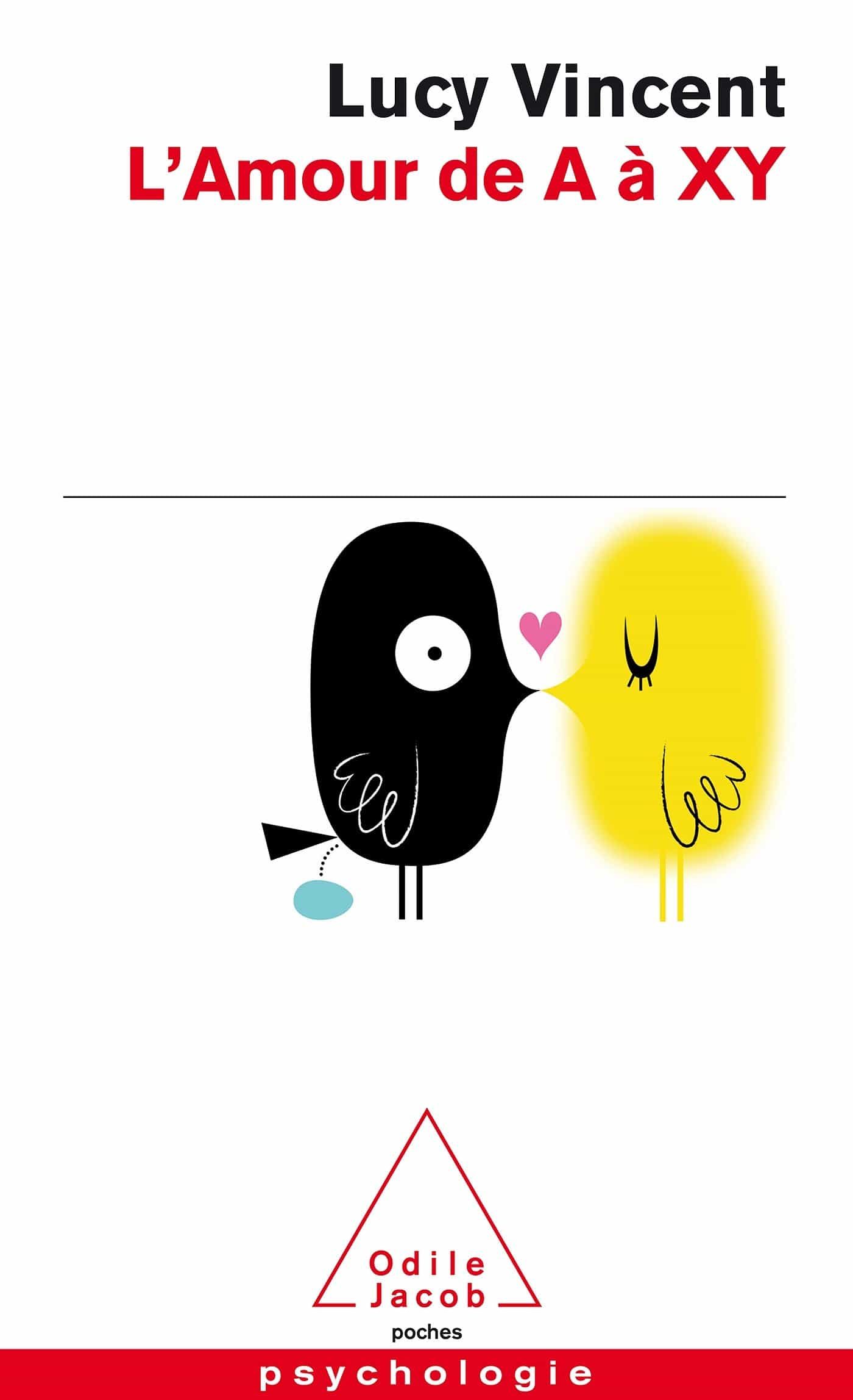 Portada del Libro L Amour De A A Xy de Lucy Vincent - 9782738127785