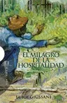 Portada del Libro El Milagro De La Hospitalidad de Luigi Giussani - 9788474908121