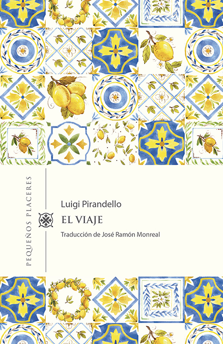 Portada del Libro El Viaje de Luigi Pirandello - 9788412100075