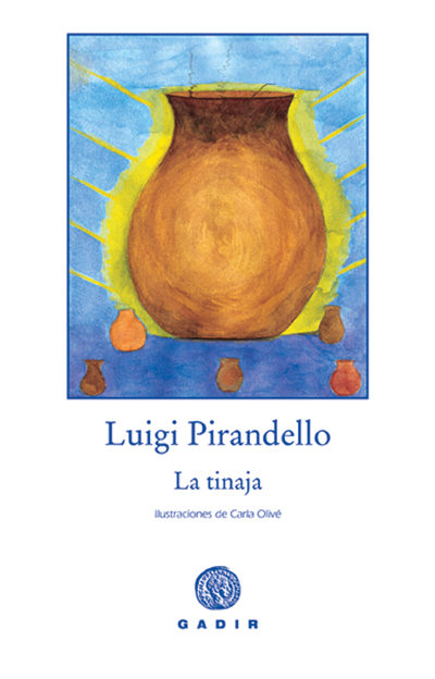 Portada del Libro La Tinaja de Luigi Pirandello - 9788493538279