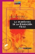 Portada del Libro La Enseñanza De La Educacion Fisica de Luis A. Ramos Mondejar - 9788497563048