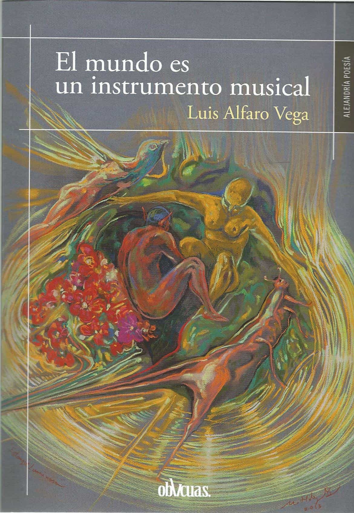 Portada del Libro El Mundo Es Un Instrumento Musical de Luis Alfaro Vega - 9788417709815