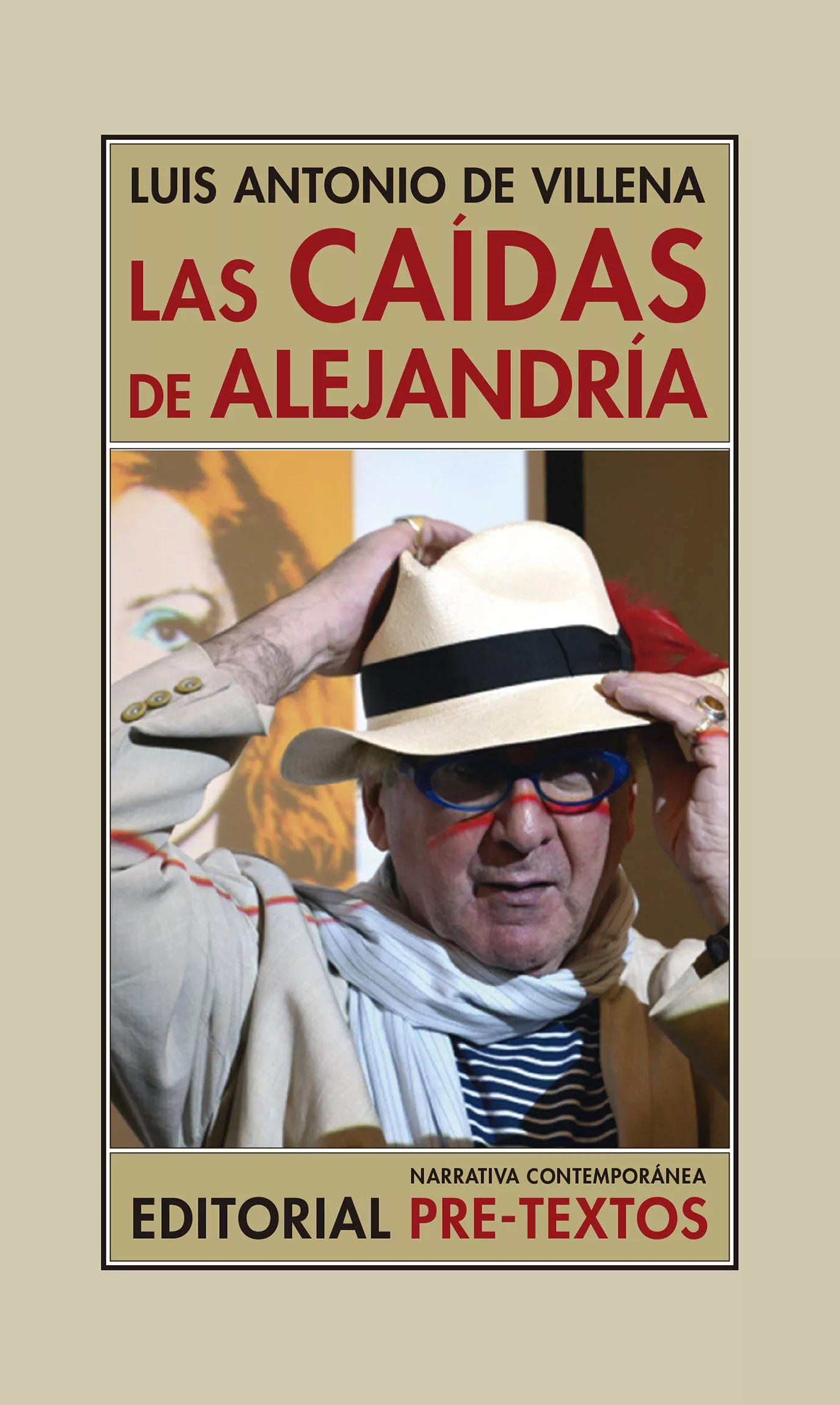 Portada del Libro Las Caídas De Alejandría de Luis Antonio De Villena - 9788417830724