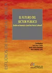 Portada del Libro Futuro Del Sector Público. Estudios En Homenaje A Jesús Ruis- Huerta C de Luis Ayala Cañon - 9788480084123