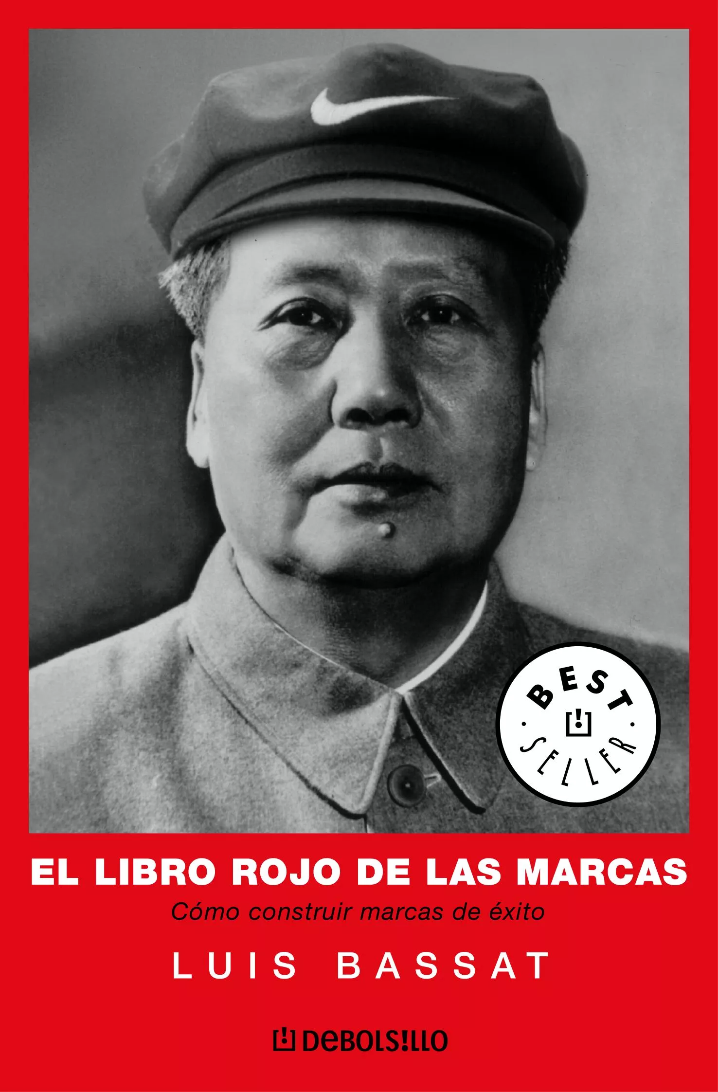 Portada del Libro El Libro Rojo De Las Marcas: Como Construir Marcas De Exito de Luis Bassat - 9788483460382