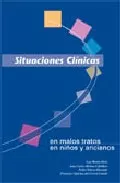 Portada del Libro Situaciones Clinicas En Malos Tratos En Niños Y Ancianos de Luis Benito Ortiz - 9788497511278