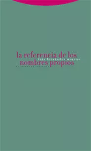 Portada del Libro La Referencia De Los Nombres Propios de Luis Fernandez Moreno - 9788481648249