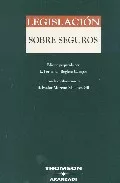Portada del Libro Legislacion Sobre Seguros Basica 2005 de Luis Fernando Reglero Campos - 9788497679855