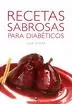 Portada del Libro Recetas Sabrosas Para Diabeticos de Luis Irizar - 9788480911153