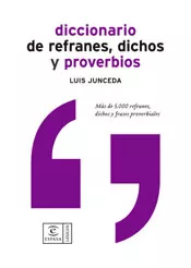 Portada del Libro Diccionario De Refranes Dichos Y Proverbios: Mas De 5000 Refrane S Dic de Luis Junceda - 9788467020519