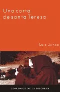 Portada del Libro Una Carta De Santa Teresa de Luis Junco - 9788496322066