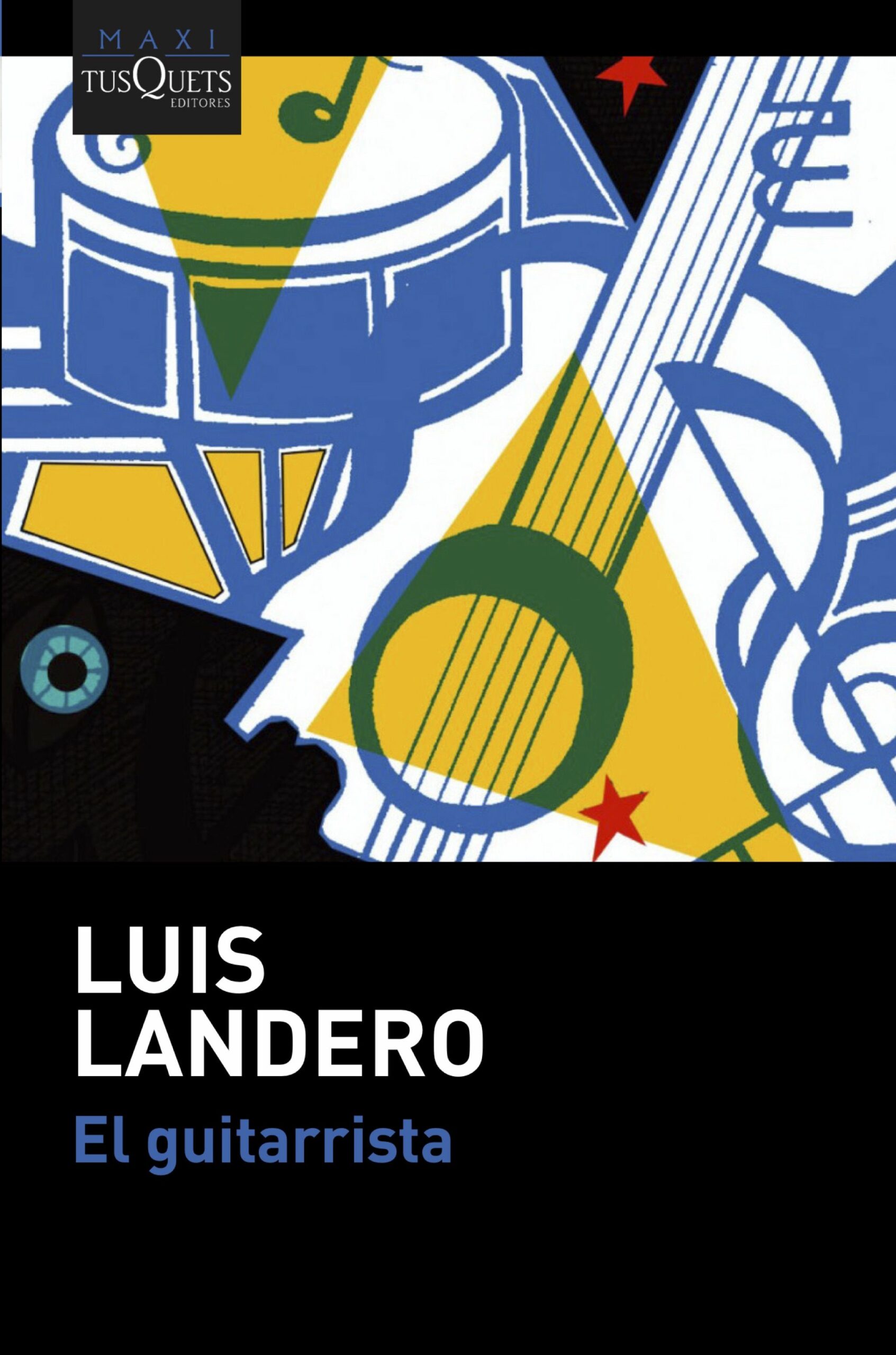 Portada del Libro El Guitarrista de Luis Landero - 9788490668283