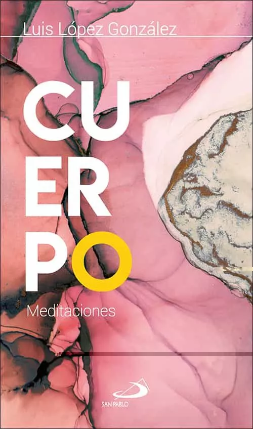 Portada del Libro Cuerpo: Meditaciones de Luis Lopez Gonzalez - 9788428557771