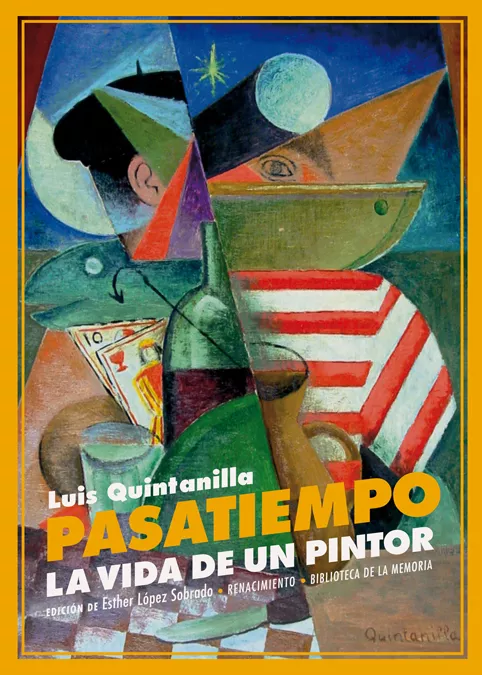 Portada del Libro Pasatiempo: La Vida De Un Pintor de Luis Quintanilla - 9788417950361