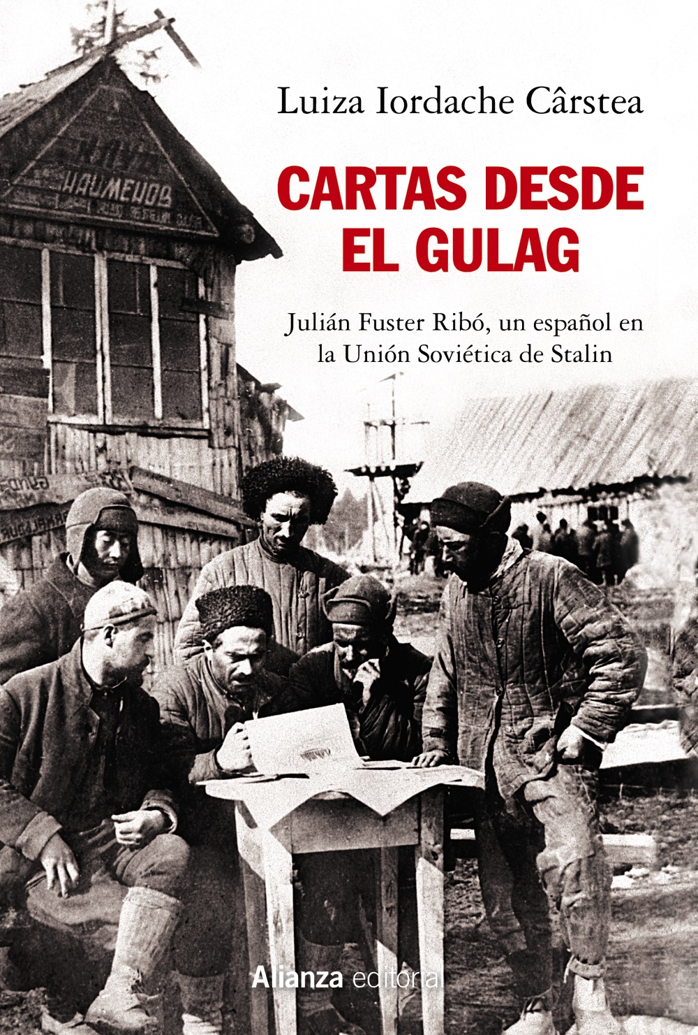 Portada del Libro Cartas Desde El Gulag de Luiza Iordache - 9788491818816