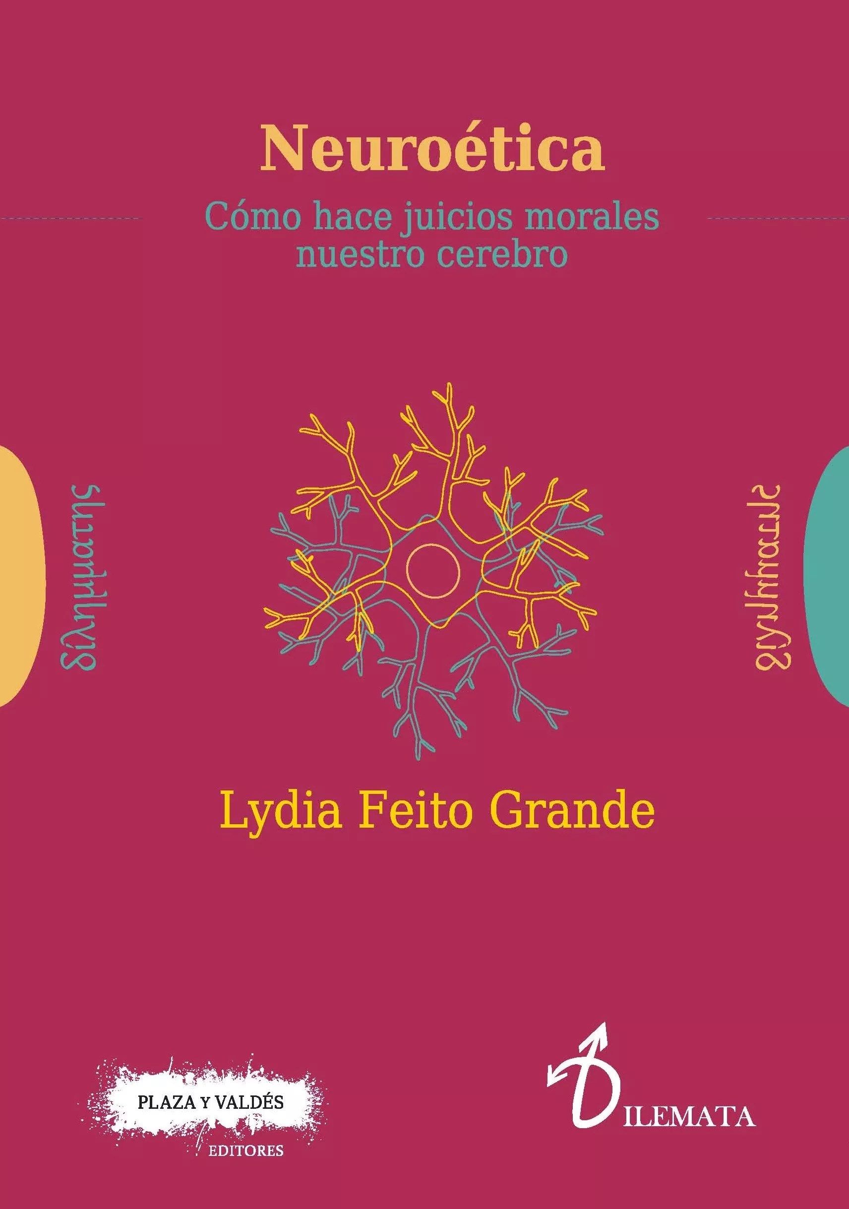 Portada del Libro Neuroética de Lydia Feito Grande - 9788417121266