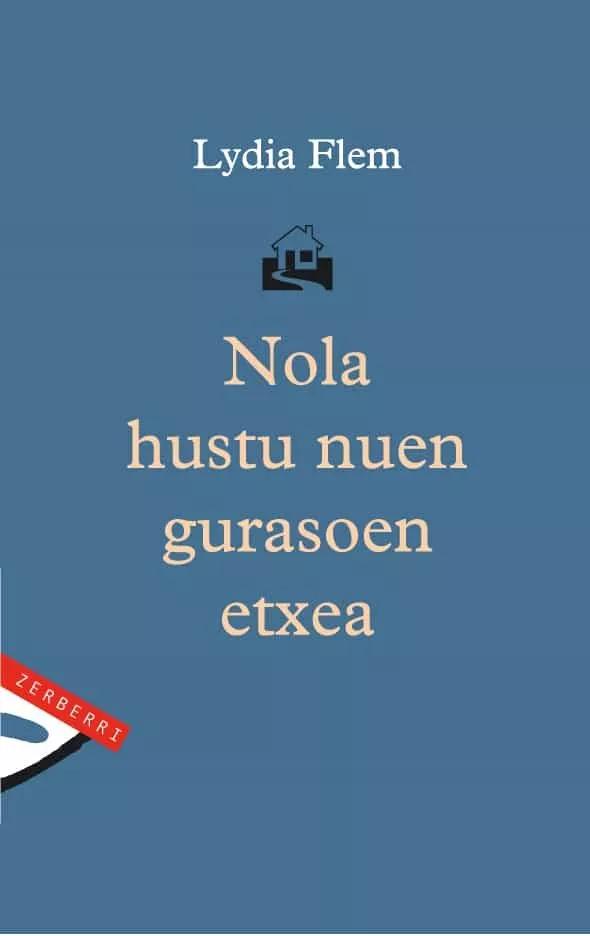 Portada del Libro Nola Hustu Nuen Gurasoen Etxea de Lydia Flem - 9788496310483