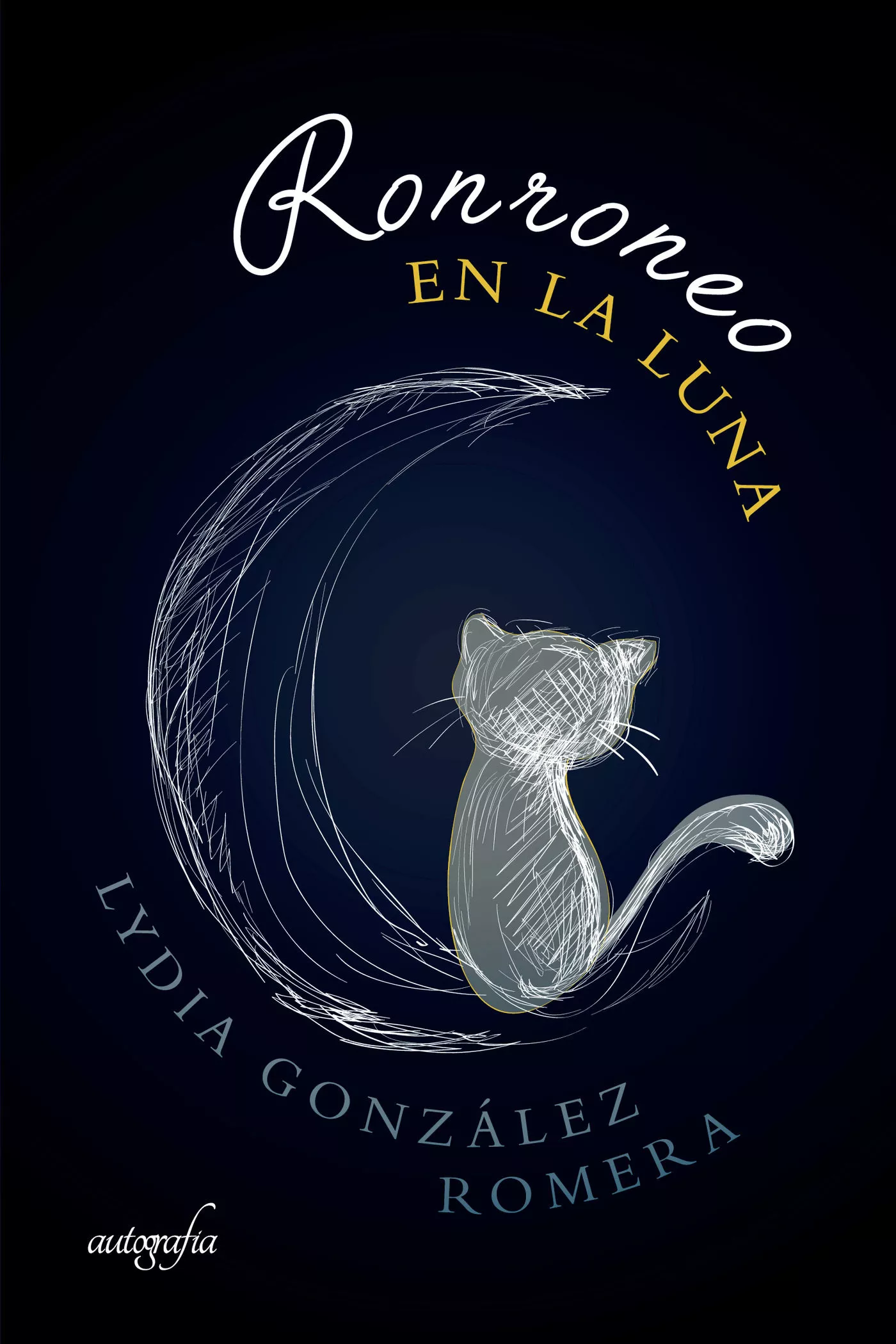 Portada del Libro Ronroneo En La Luna de Lydia Gonzalez Romera - 9788417654924