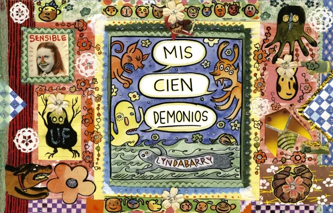 Portada del Libro Mis Cien Demonios de Lynda Barry - 9788417511784
