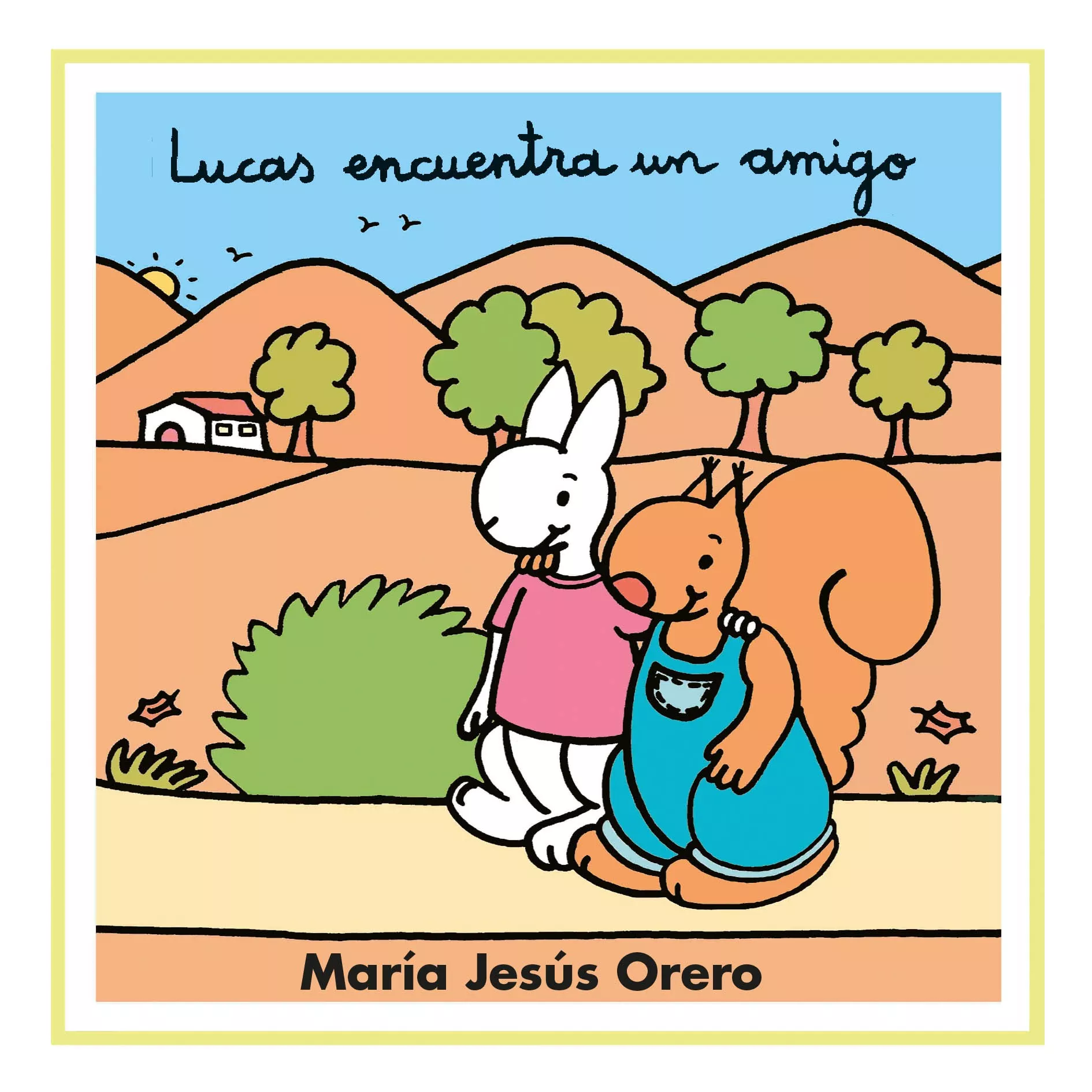 Portada del Libro Lucas Encuentra Un Amigo (Letra Cursiva) de M Jesus Orero Garcia - 9788481315622