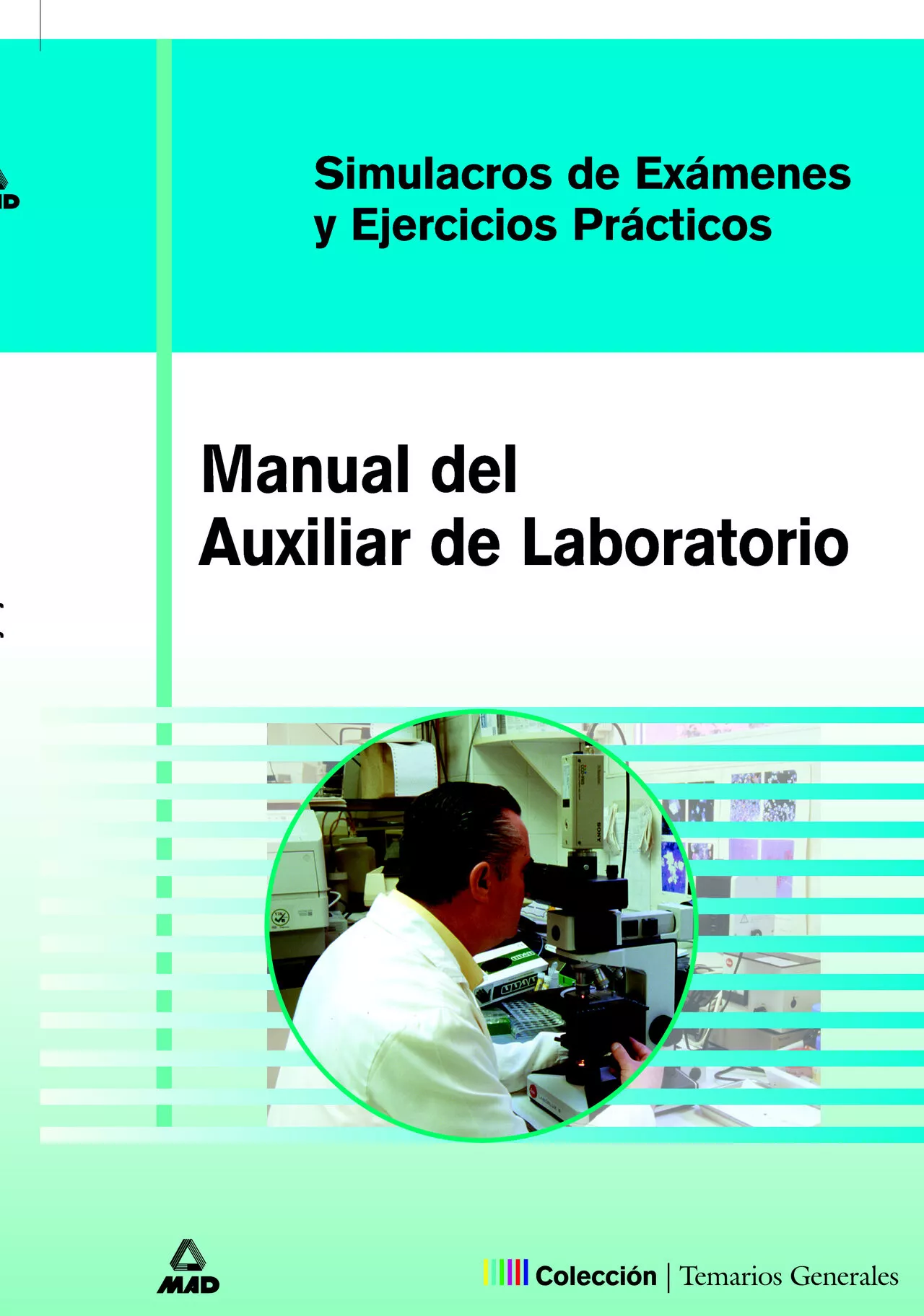Portada del Libro Auxiliares De Laboratorio: Simulacros De Examen Y Casos Practicos de M Jose Garcia Bermejo - 9788466544429