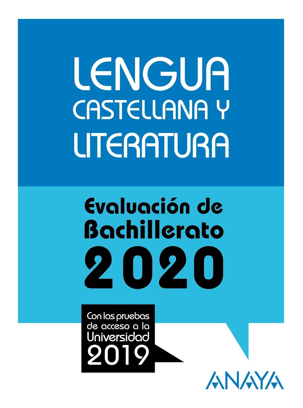 Portada del Libro Lengua Castellana Y Literatura: Evaluacion De Bachillerato 2020 - Prue de M Jose Luengo Patrocinio - 9788469873175