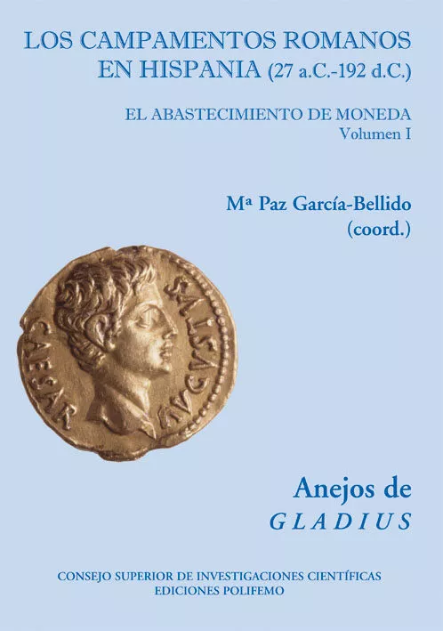 Portada del Libro Los Campamentos Romanos En Hispania (2 Vols.) de M Paz Garcia Bellido - 9788486547967