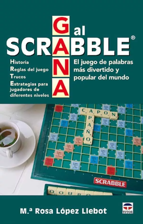 Portada del Libro Gana Al Scrabble. El Juego De Palabras Mas Divertido Y Popular De L Mu de M Rosa Lopez Llebor - 9788479026226